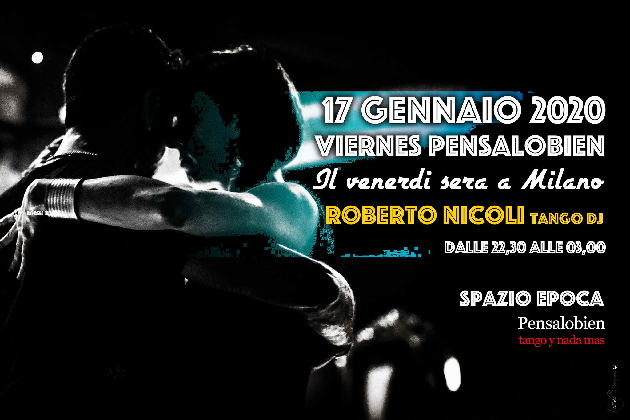 Viernes One Night Pensalobien.Roberto Nicoli Tango Dj