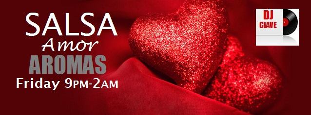 FRIDAY SALSA DANCE PARTY @ AROMAS by DJ CLAVE!
