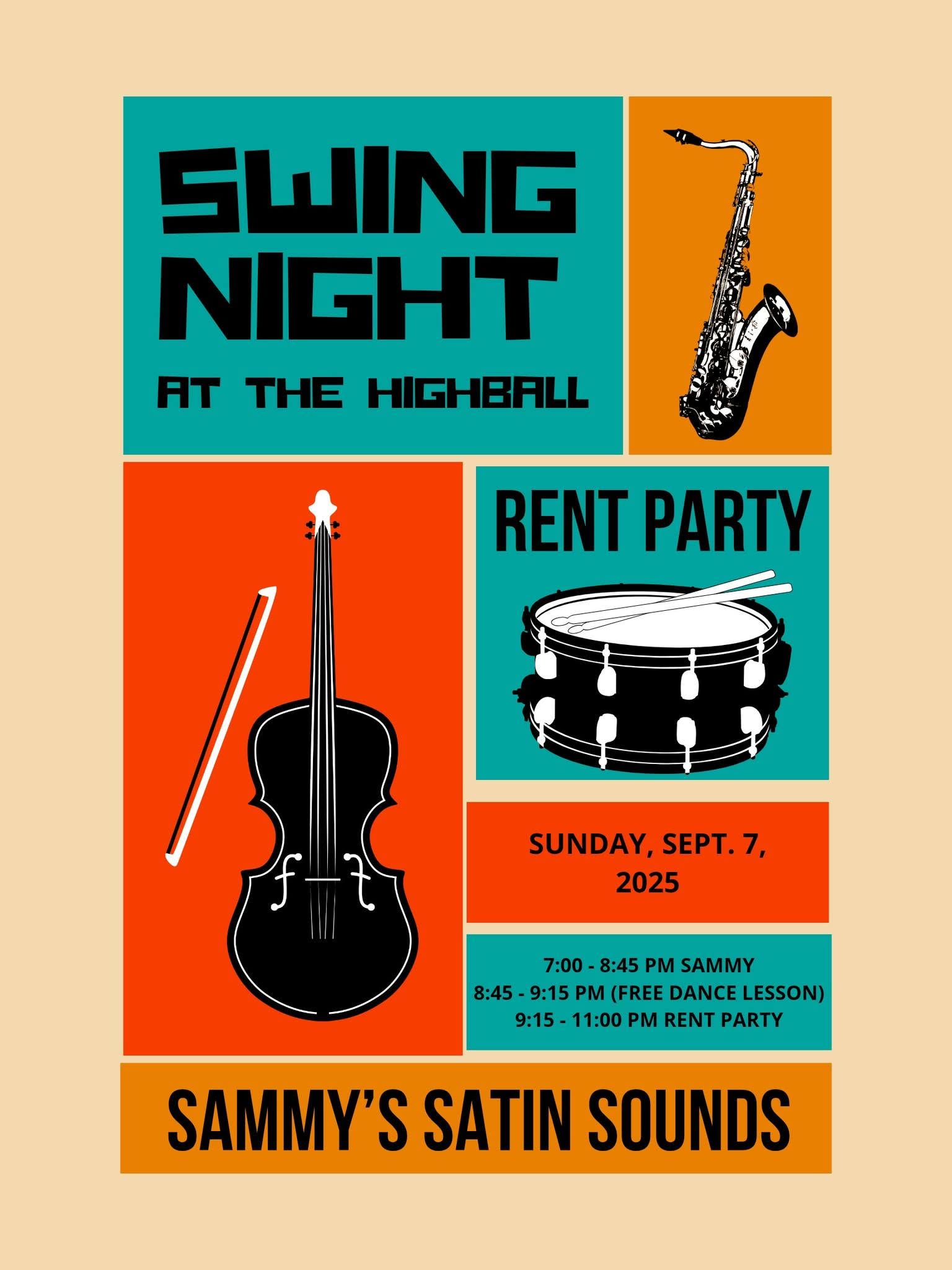 Swing Dance Double Header at the Highball: Sammy's Satin Sounds Rent Party