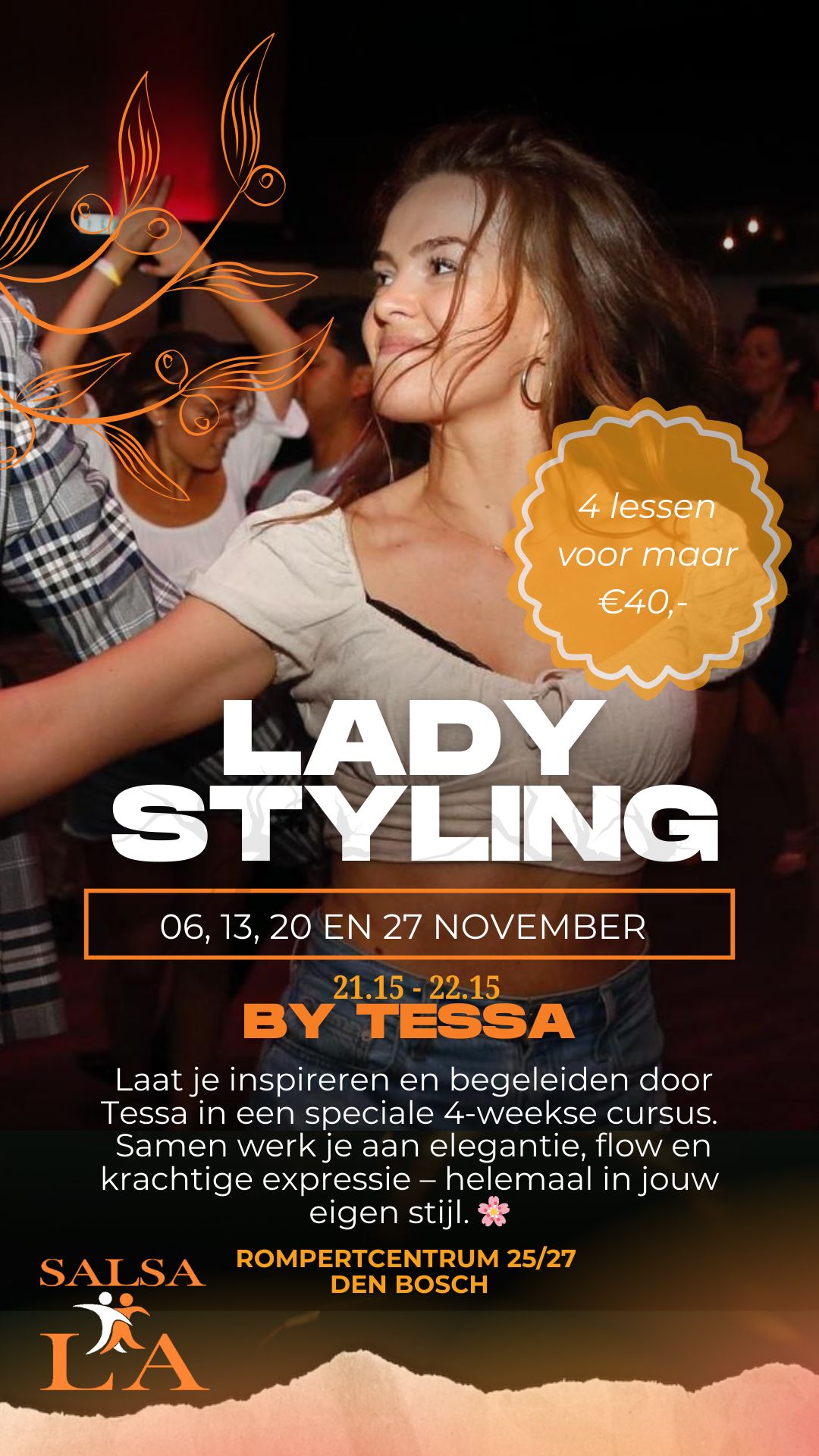 Mini cursus Ladystyling & Bodymovement by Tessa Salsa L.A.