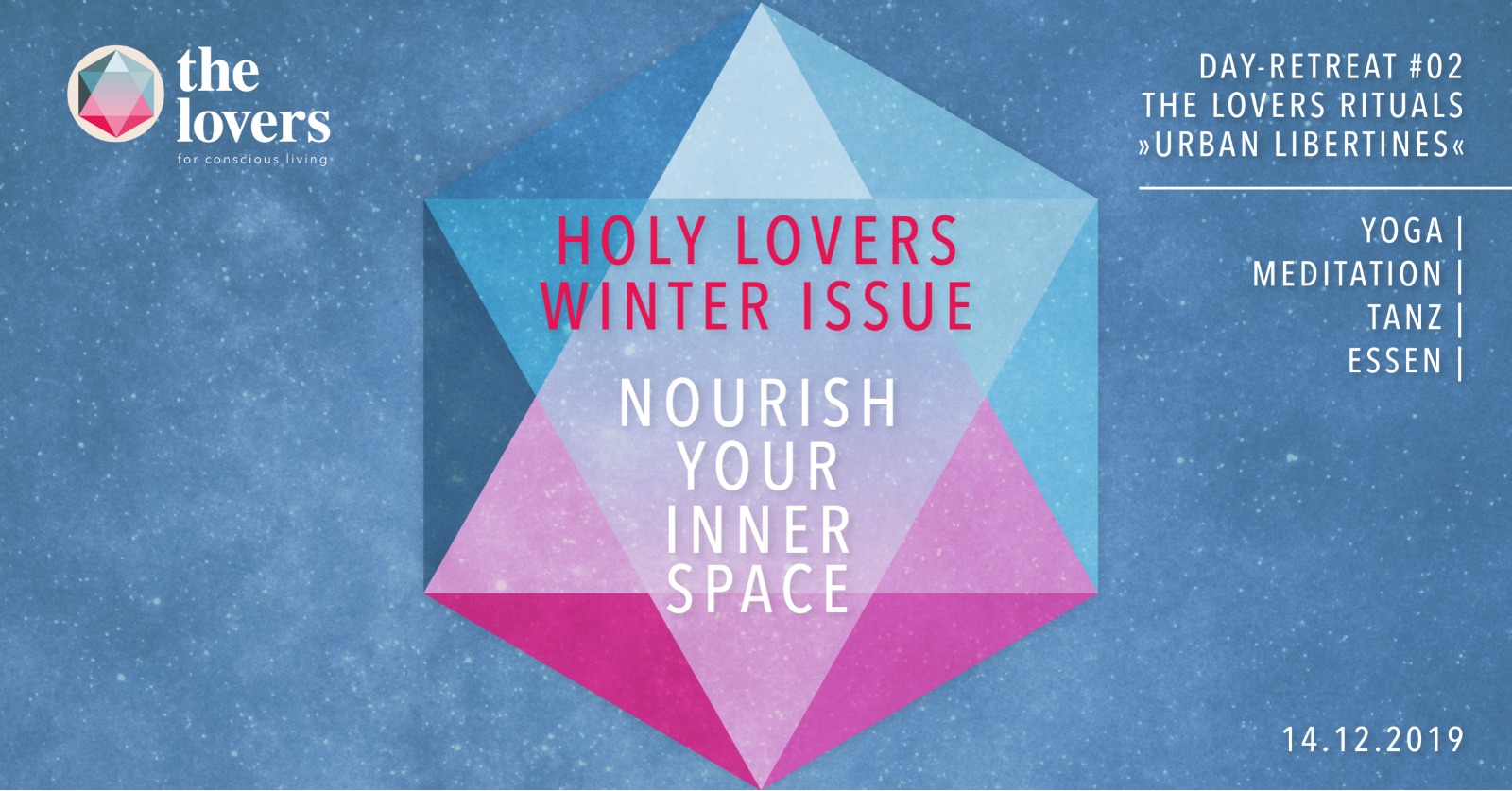 The Lovers Rituals: Holy Lovers - Nourish your Inner Space