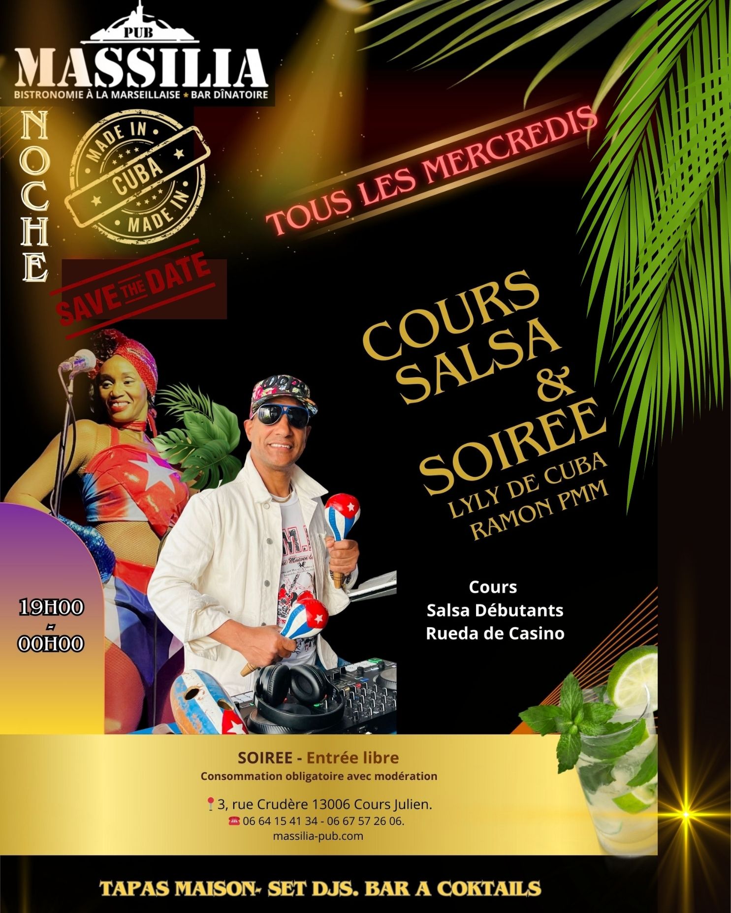 ✨Noche MADE IN CUBA!! avec 🎧Lyly DCUBA & Ramon PMM-Cours de Salsa ➡️MASSILIA PUB Cours Julien Mars