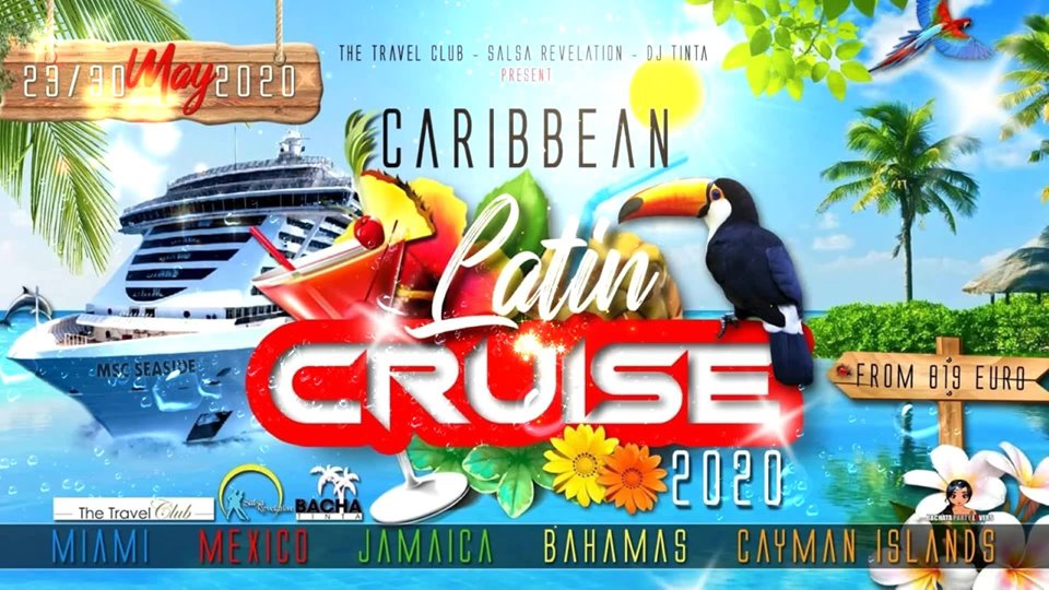 Caribbean Latin Cruise 2020