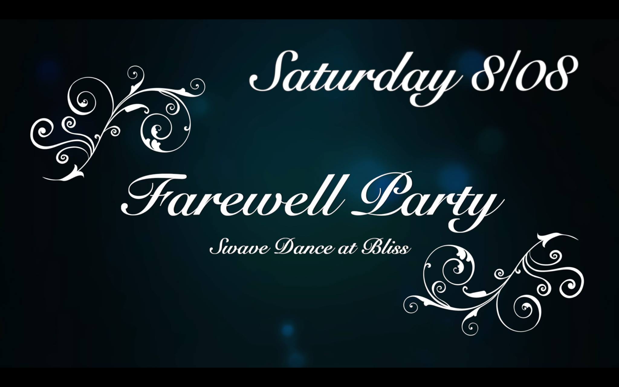 β
Swave Dance Farewell Workshops & Party β
Saturday Night Bachata Kizomba