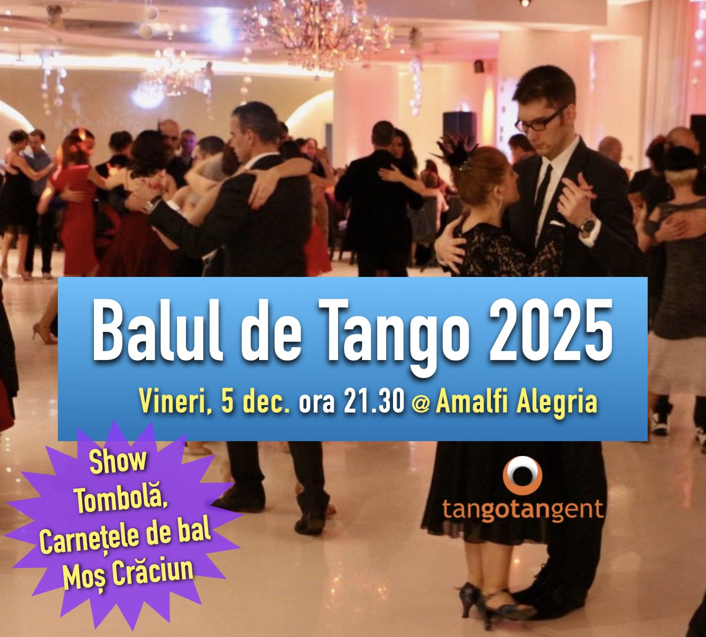 Balul de Tango 2025 cu Moș Crăciun și Show + tombolă + carnețele de bal