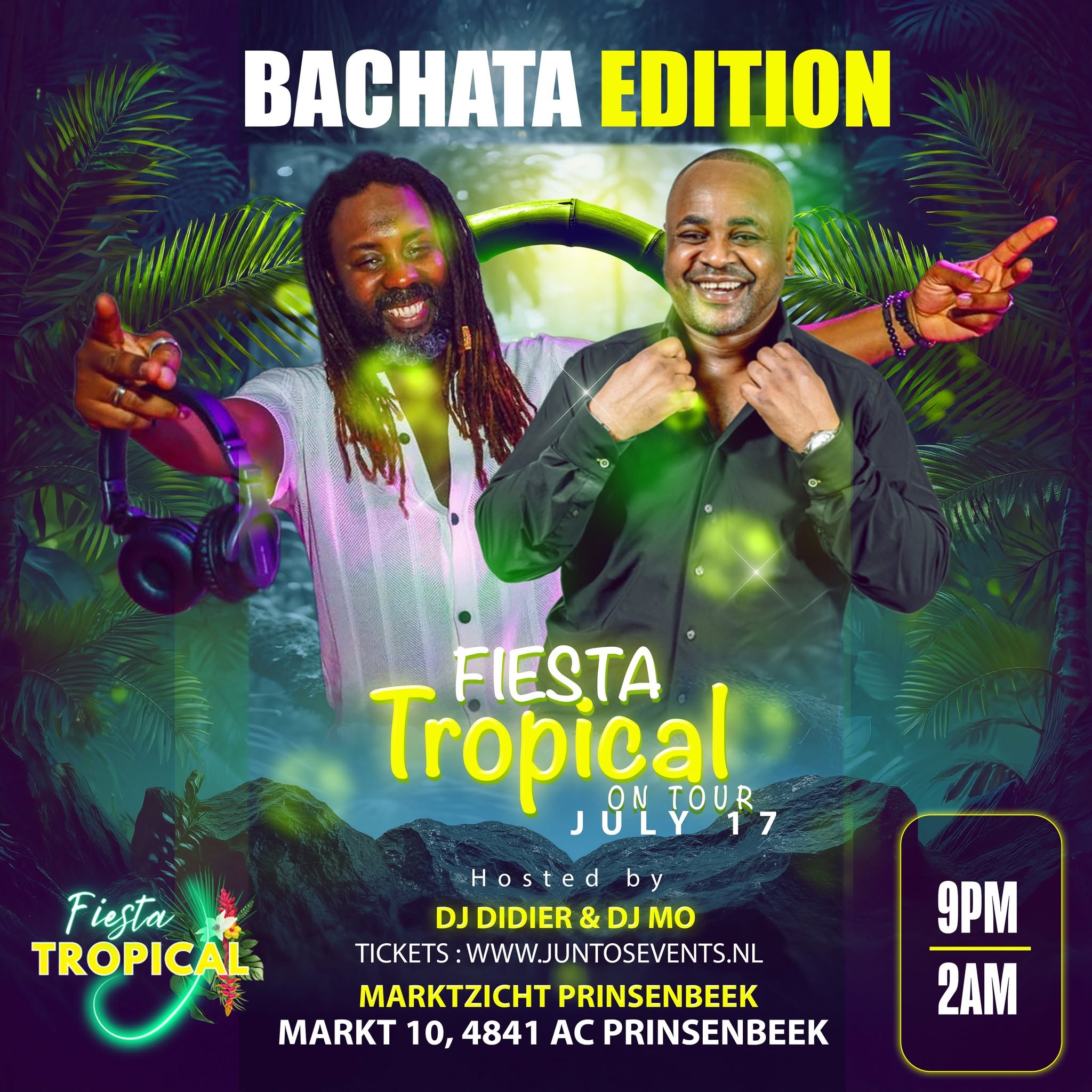 Fiesta Tropical On Tour Vr. 17 Juli Marktzicht Prinsenbeek ๐ด Bachata Edition ๐ด