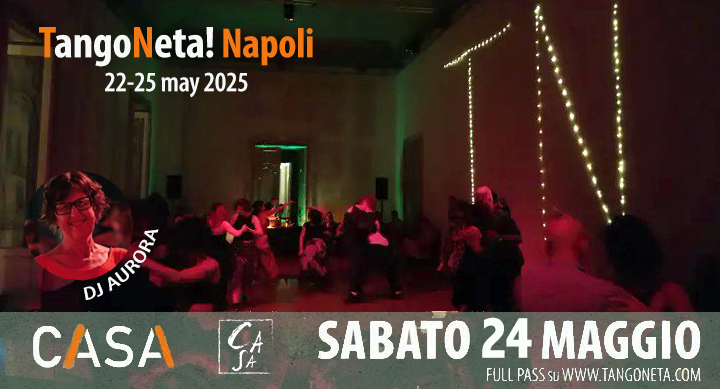 TangoNeta! 2025 milonga del Sabato a C.A.S.A.