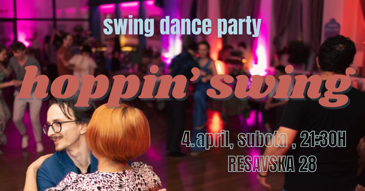 HOPPIN' SWING! Swing Dance Party