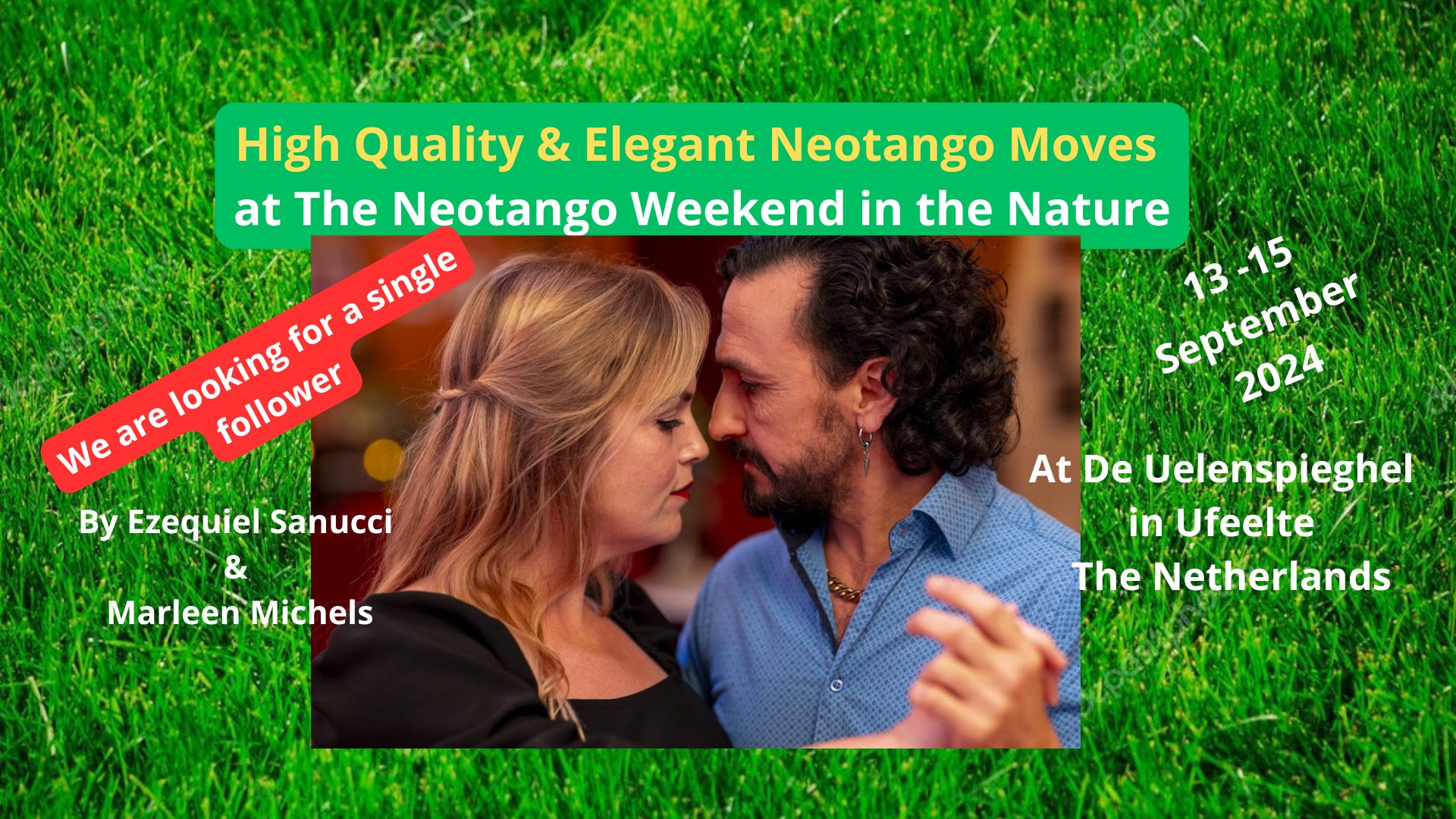 High Quality & Elegant Neotango Moves Ezequiel & Marleen Neotango Weekend in the Nature