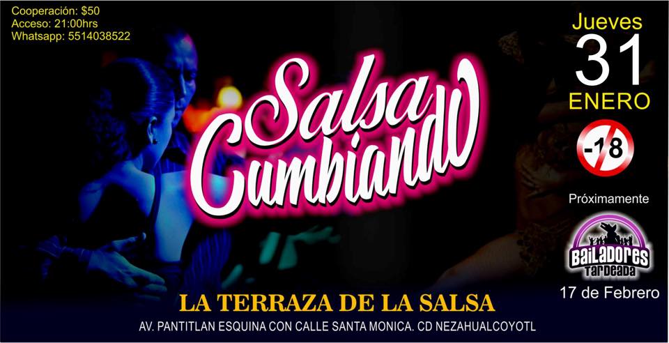 Salsa-Cumbiando Jueves 31 de Enero