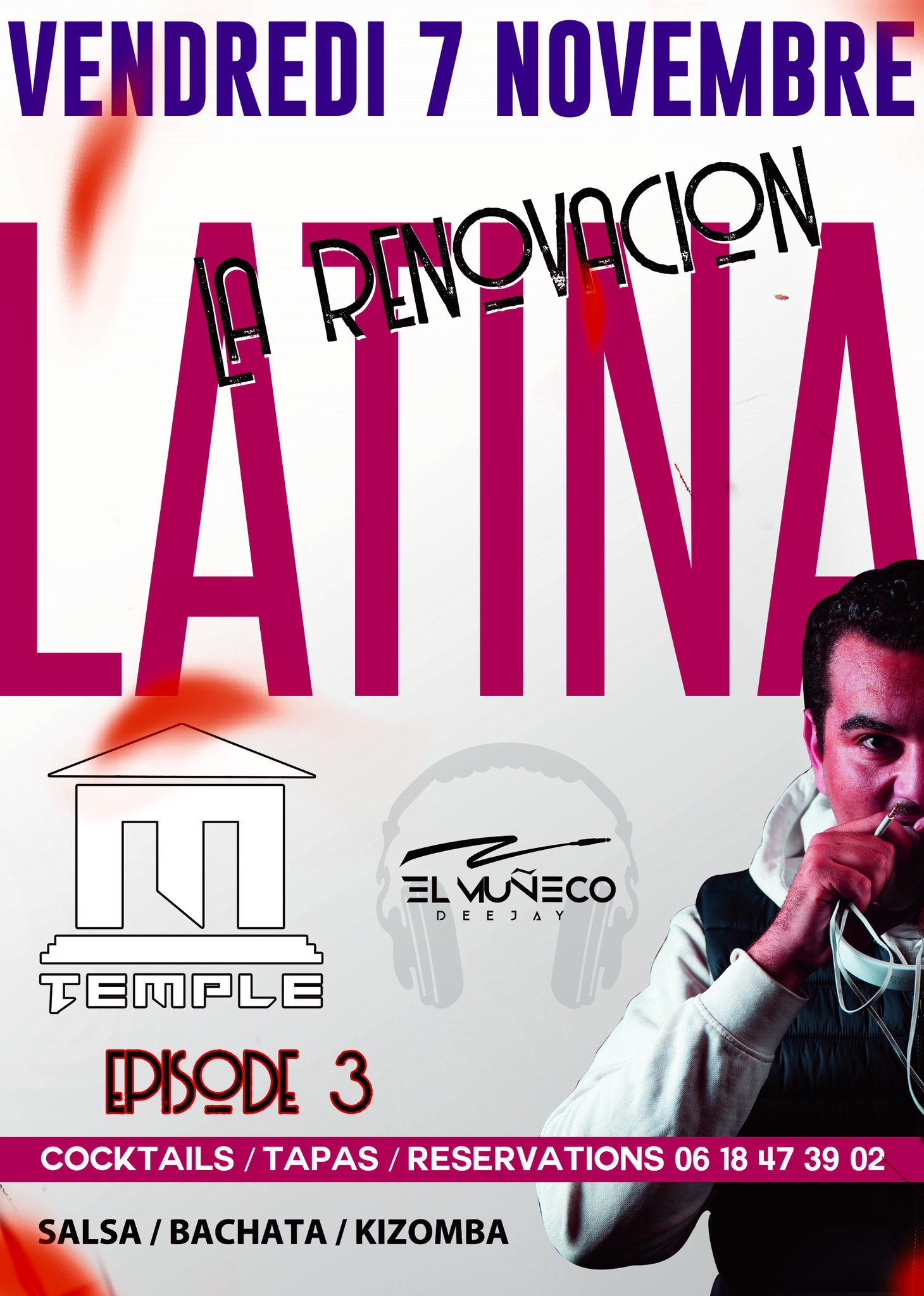 LA RENOVACION LATINA BY EL MUNECO - LE TEMPLE - EPISODE 3