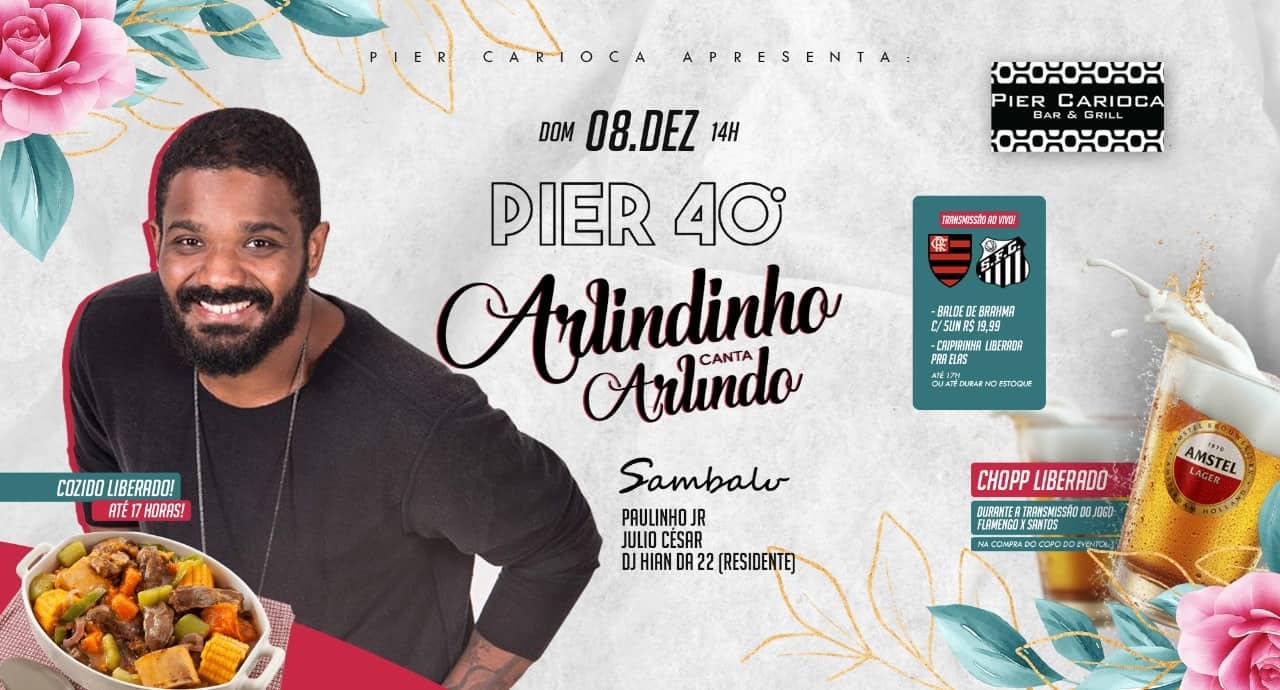 Pier 40° - Arlindinho •cozido + Chopp Free • Balde19,99