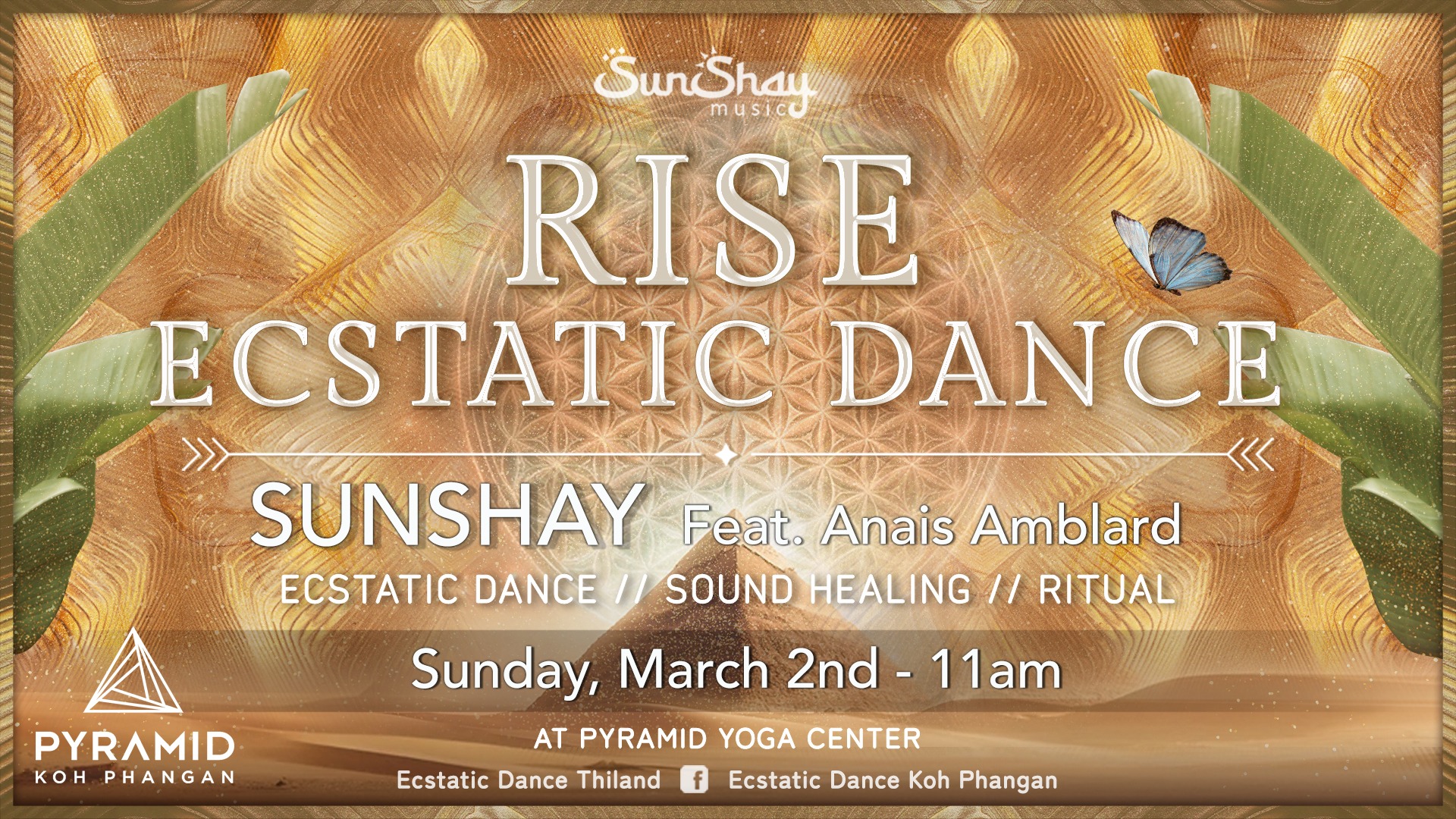 °Rise° ECSTATIC DANCE @Pyramid w SUNSHAY