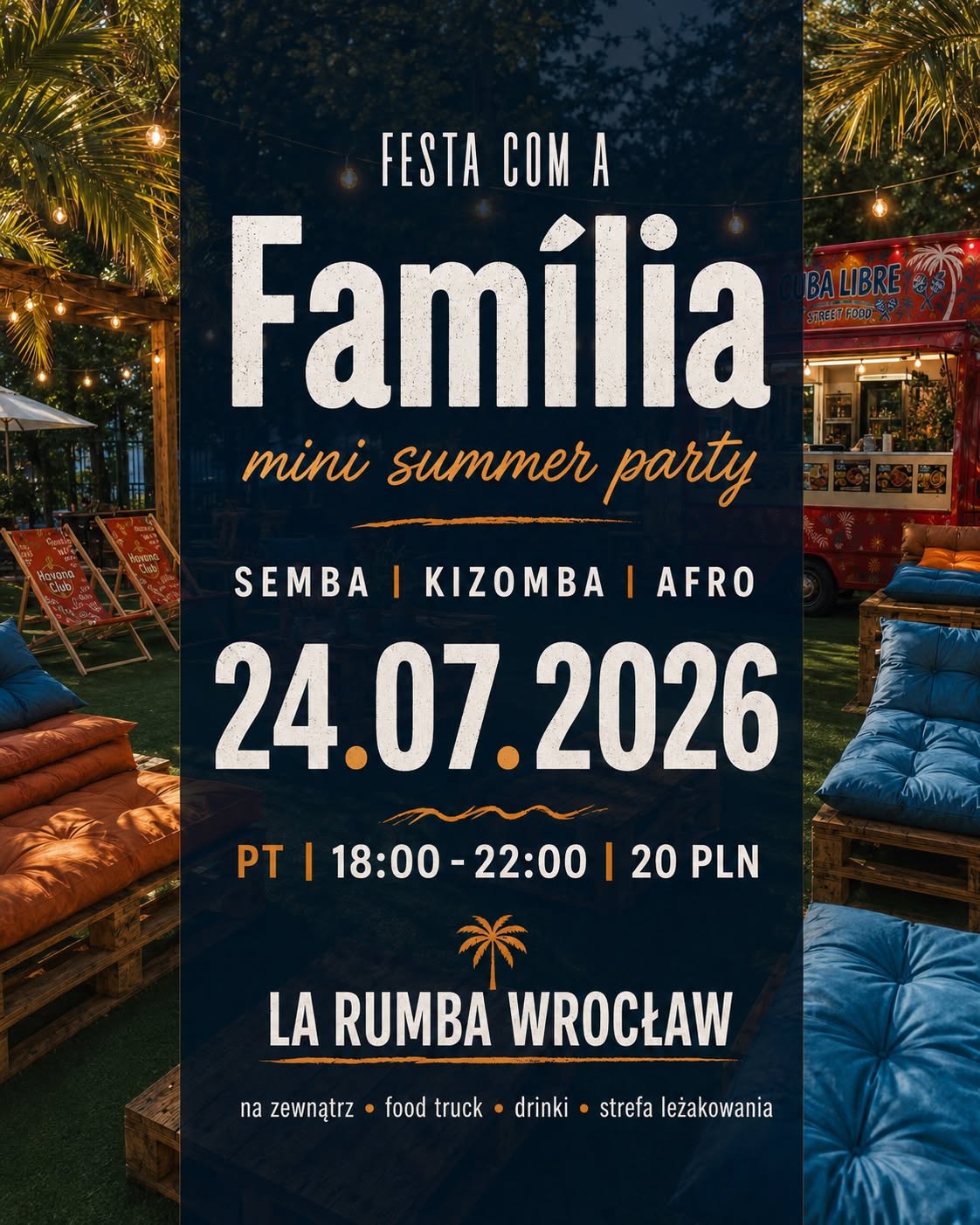 Festa com a Familia Mini Summer Party 24.07 La Rumba