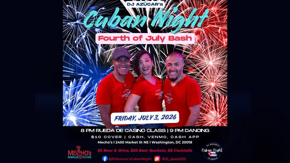 DJ Azúcar’s Cuban Night- Fourth of July Bash!