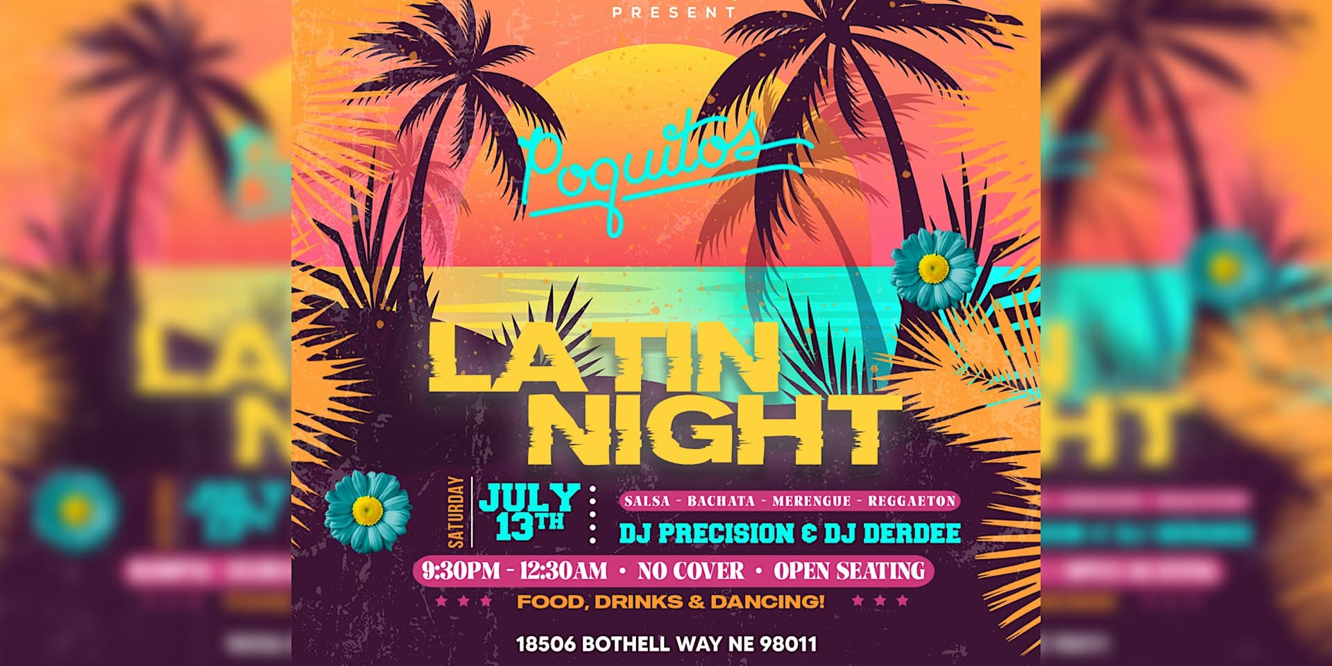 SUMMER LATIN NIGHT @ Poquitos Bothell