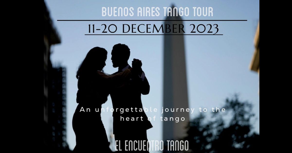 Buenos Aires Tango Tour 11 - 20 December 2023