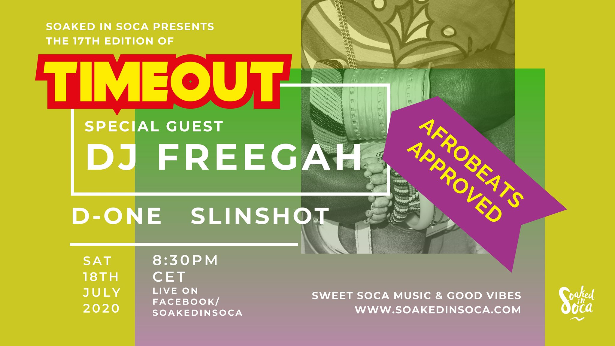 Timeout 17th Edition - Afrobeats Approved with DJ Freegah