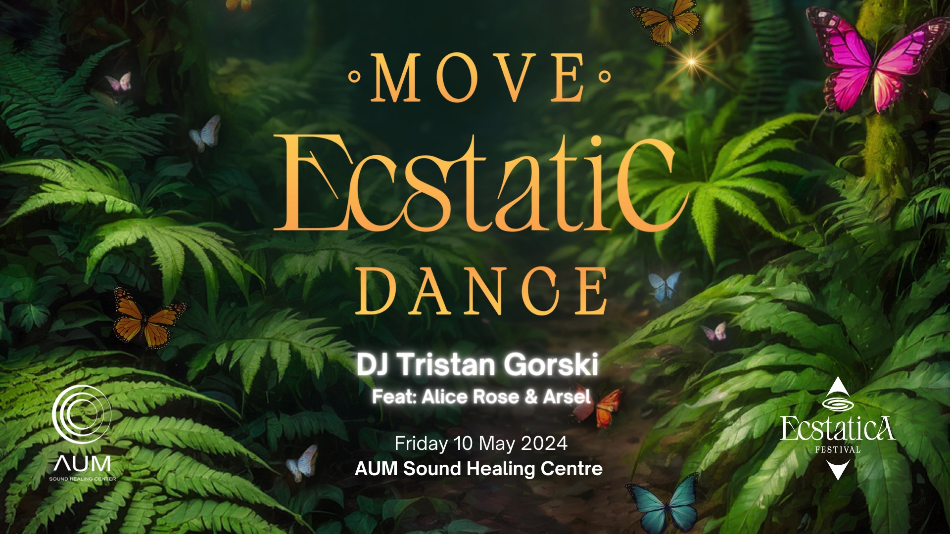ยฐMOVEยฐ - Ecstatic Dance w DJ Tristan Gorski Feat: Alice Rose & Arsel