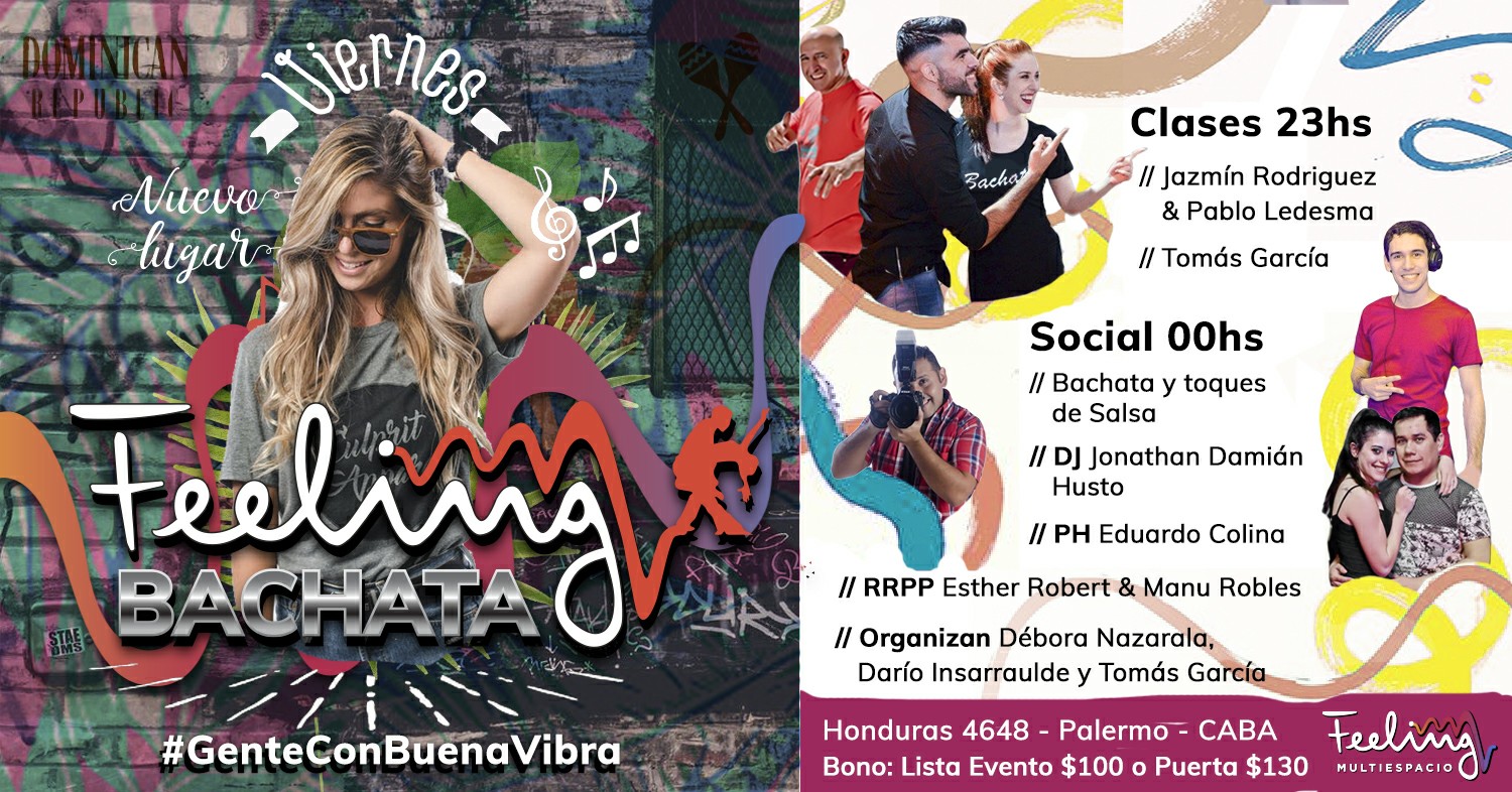 Feeling Bachata Viernes 3 11 con #GenteConBuenaVibra