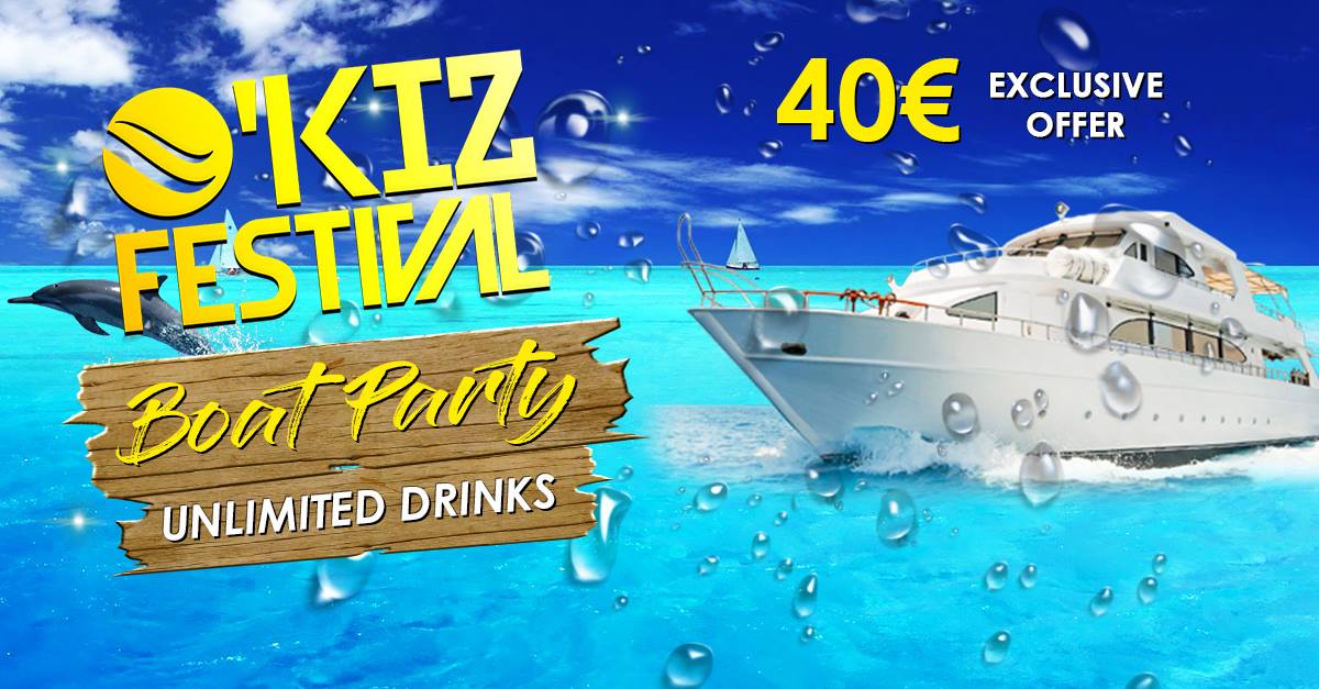 O'kiz Festival - Boat party (Official)