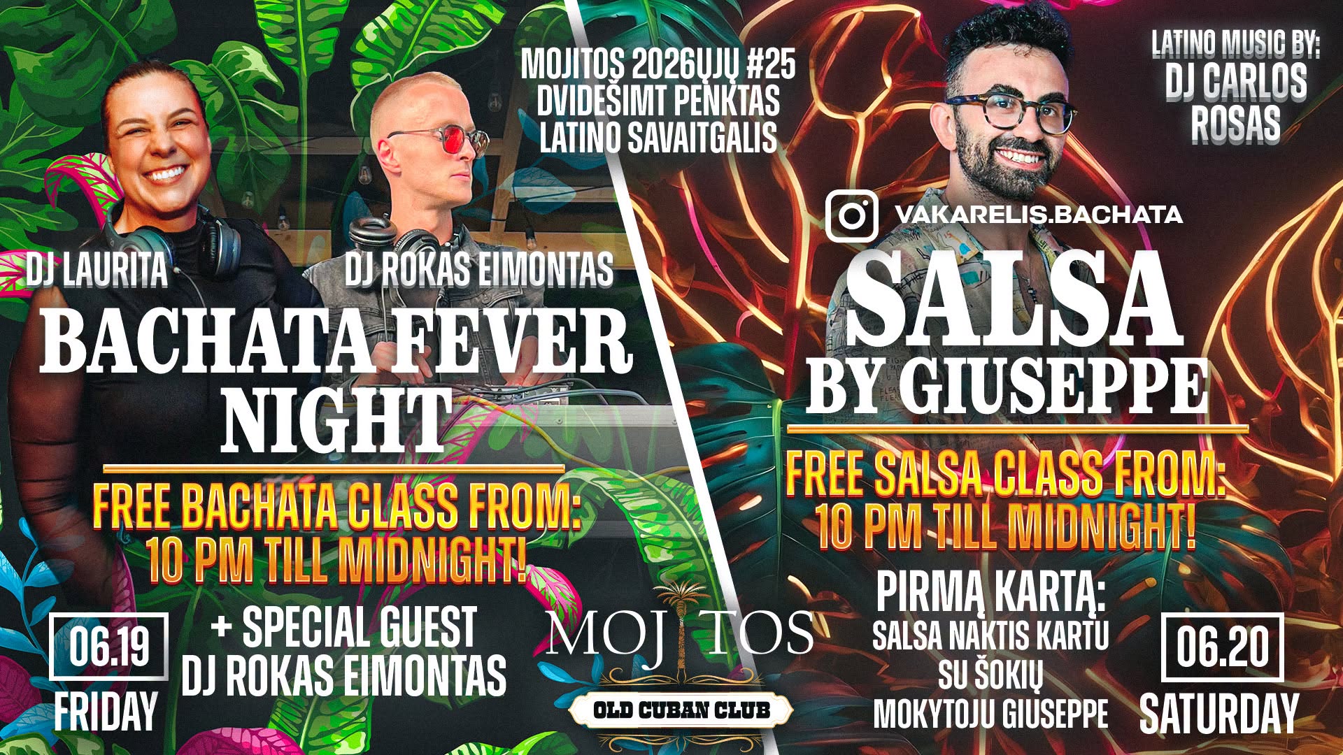 🪇 MOJITOS 2026ųjų #25 DVIDEŠIMT PENKTAS LATINO SAVAITGALIS 2026 06 19 20
