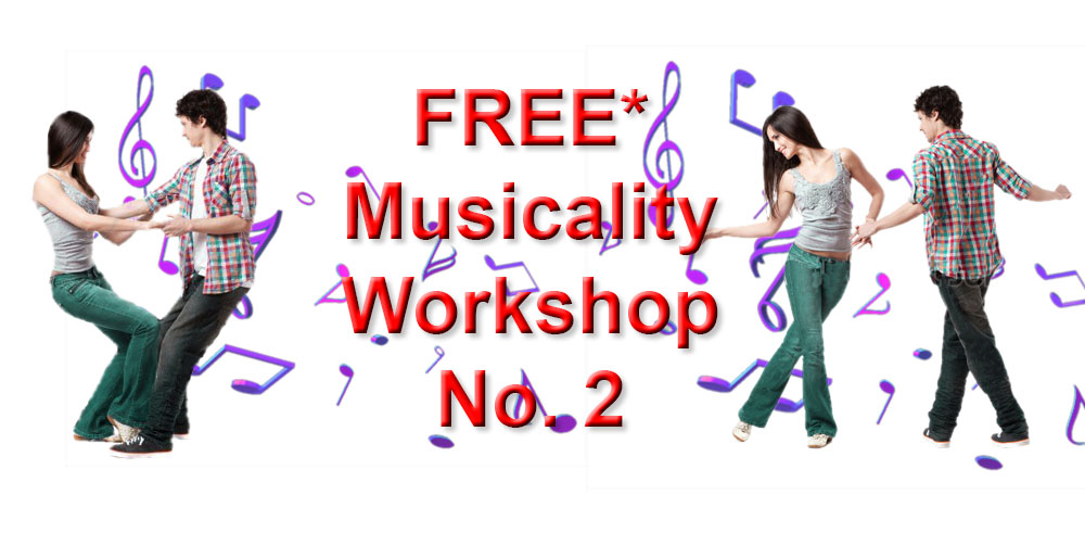 FREE* Musicality Workshop No.2