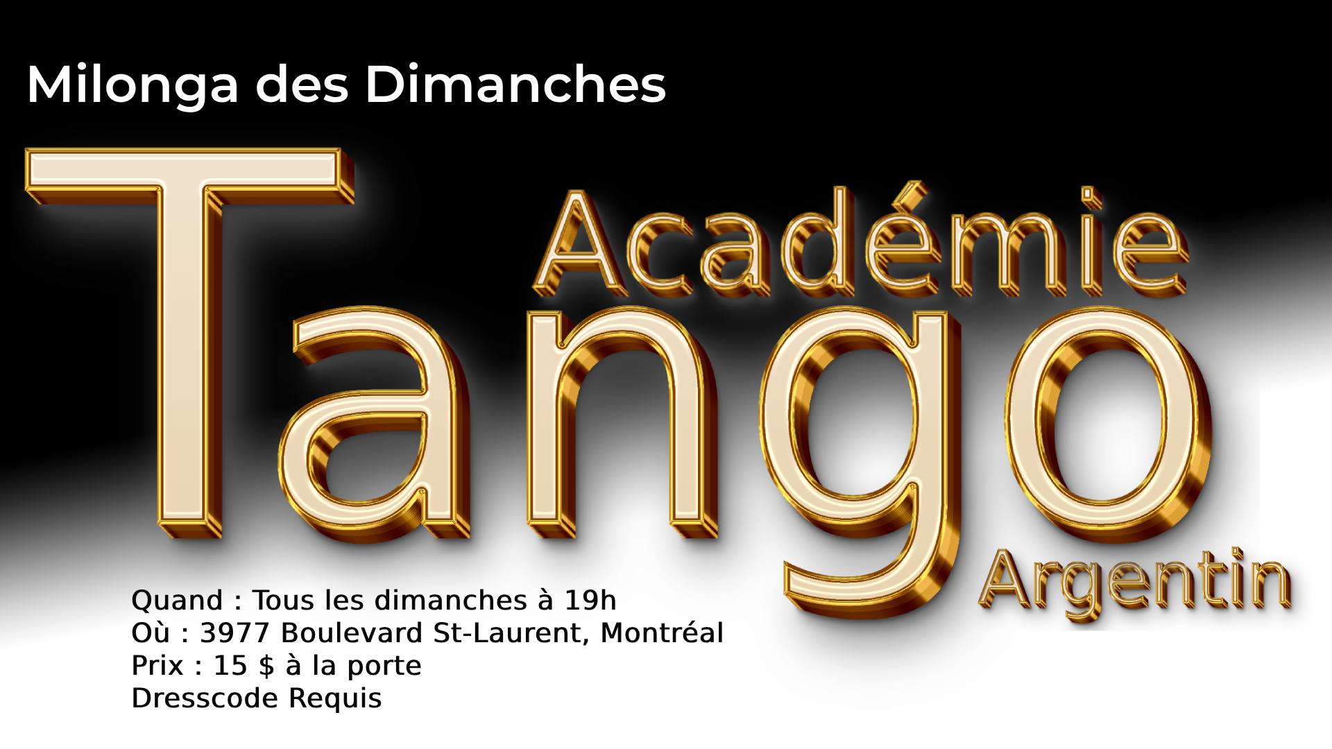 Reprise : Réouverture de l'Académie de Tango à Montréal !