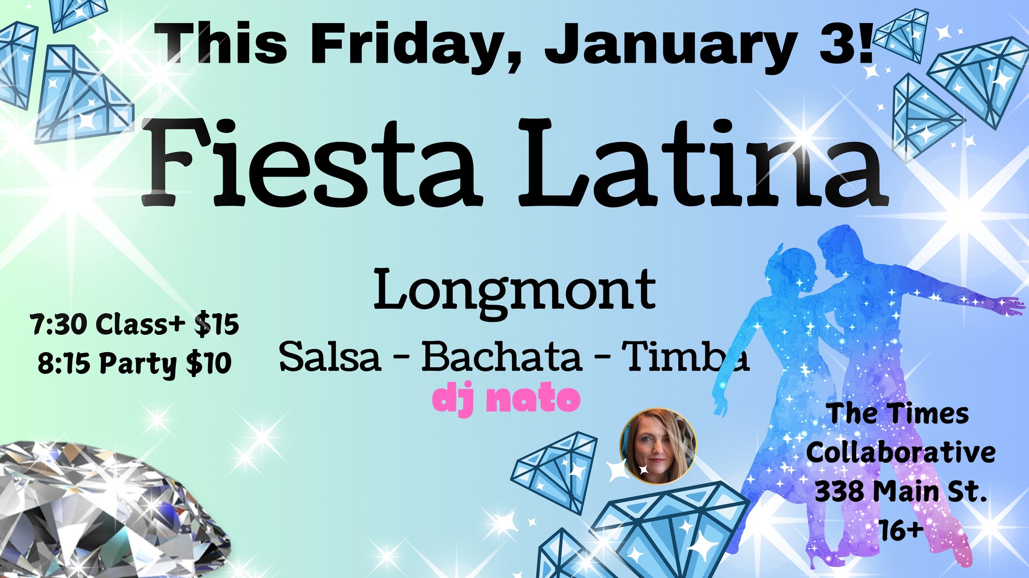 FIESTA LATINA LONGMONT - FIRST FRIDAY