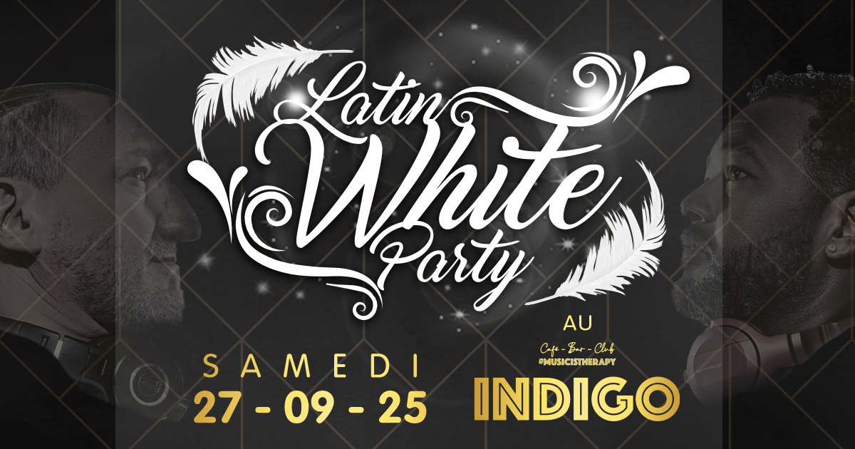 Latin White Party - Vème Édition