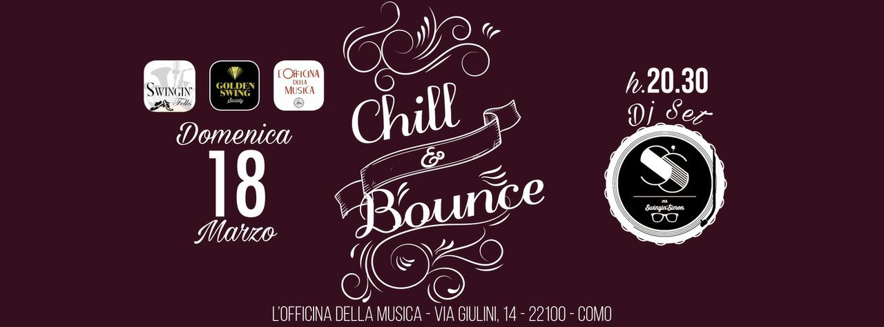 Chill & Bounce