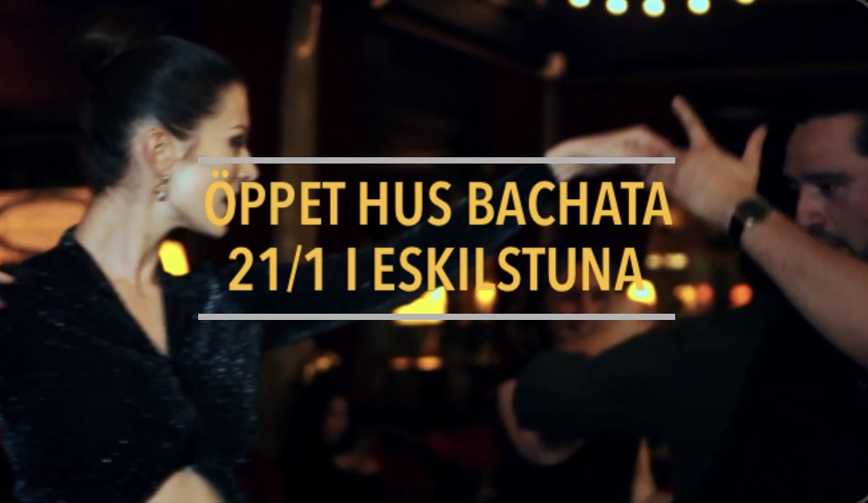 Gratis prova på BACHATA i Eskilstuna 21 1
