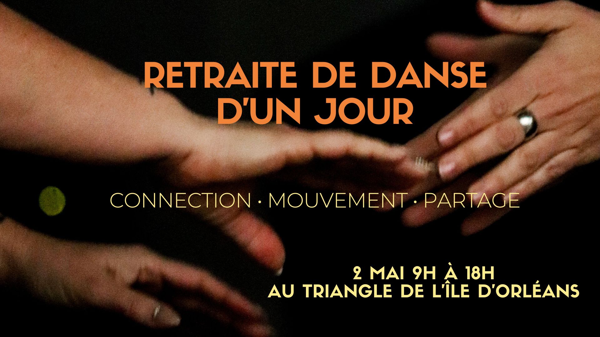 (COMPLET!) Retraite de danse d'un jour (Île d'Orléans)