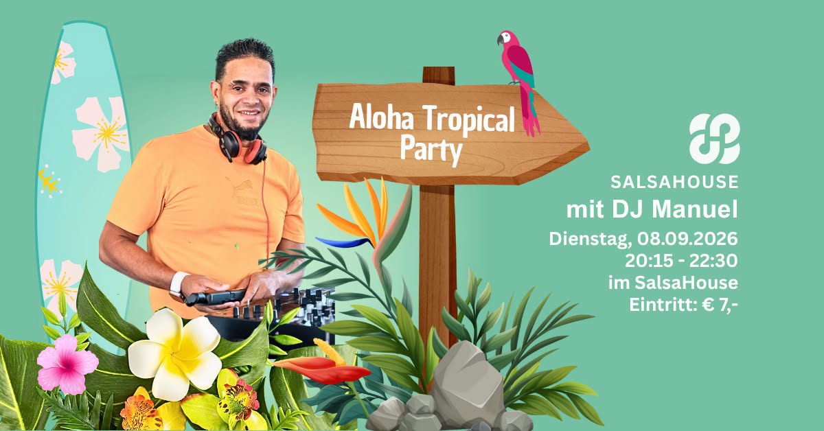 SalsaHouse Aloha Tropical Party