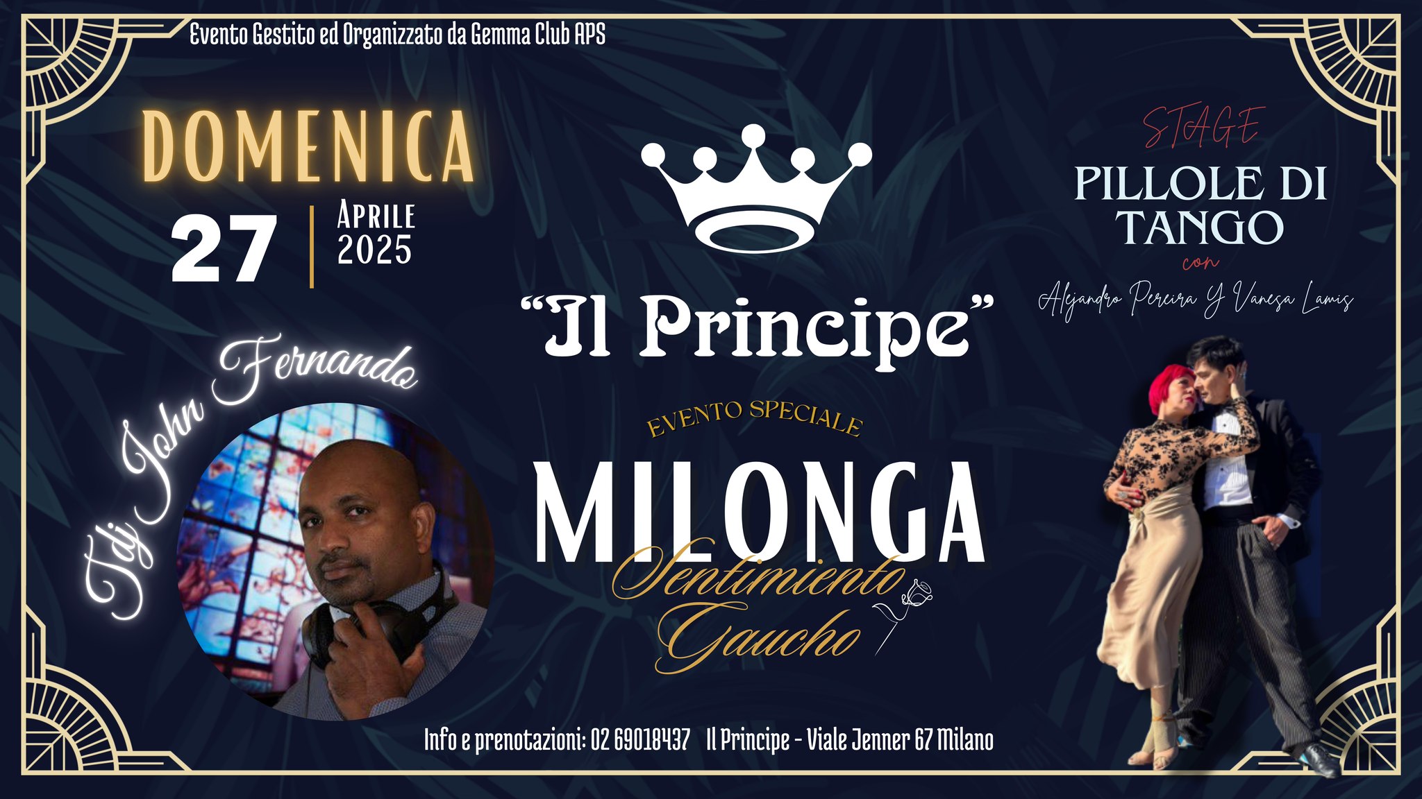 Il Principe - Milonga " Sentimiento Gaucho" - Stage Pereira Y Lamis - Tdj John Fernando