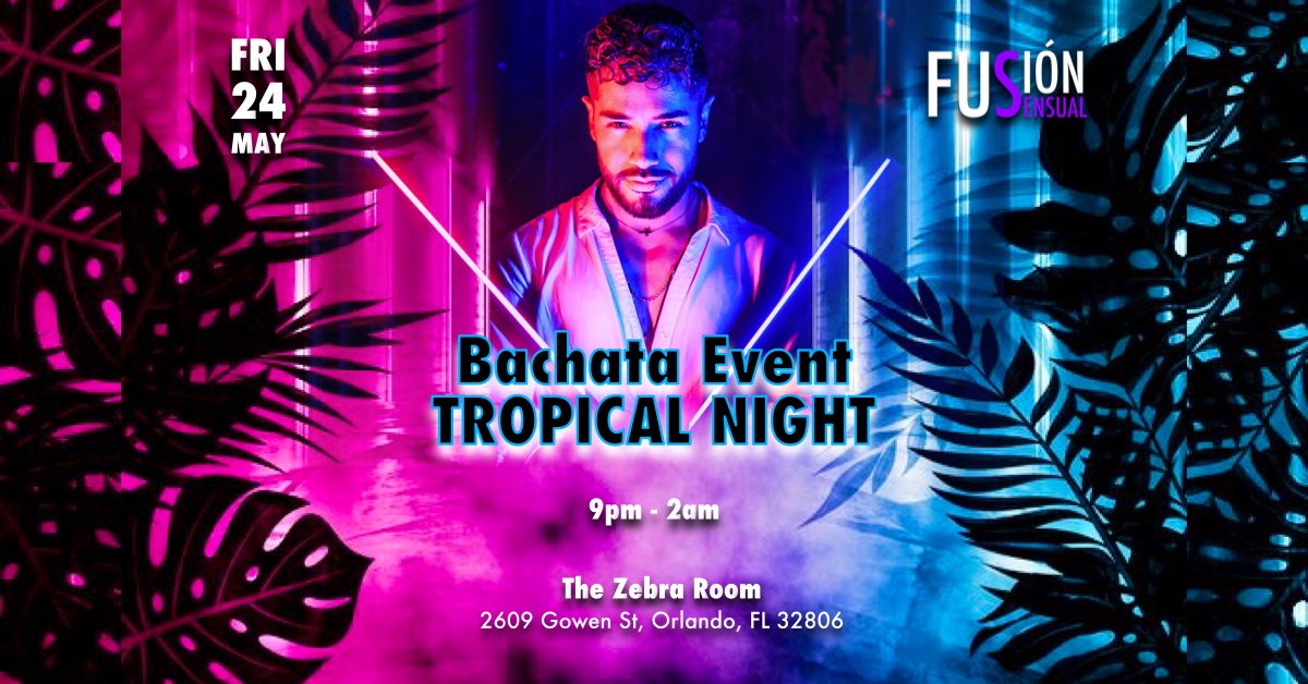 Bachata Event TROPICAL NIGHT