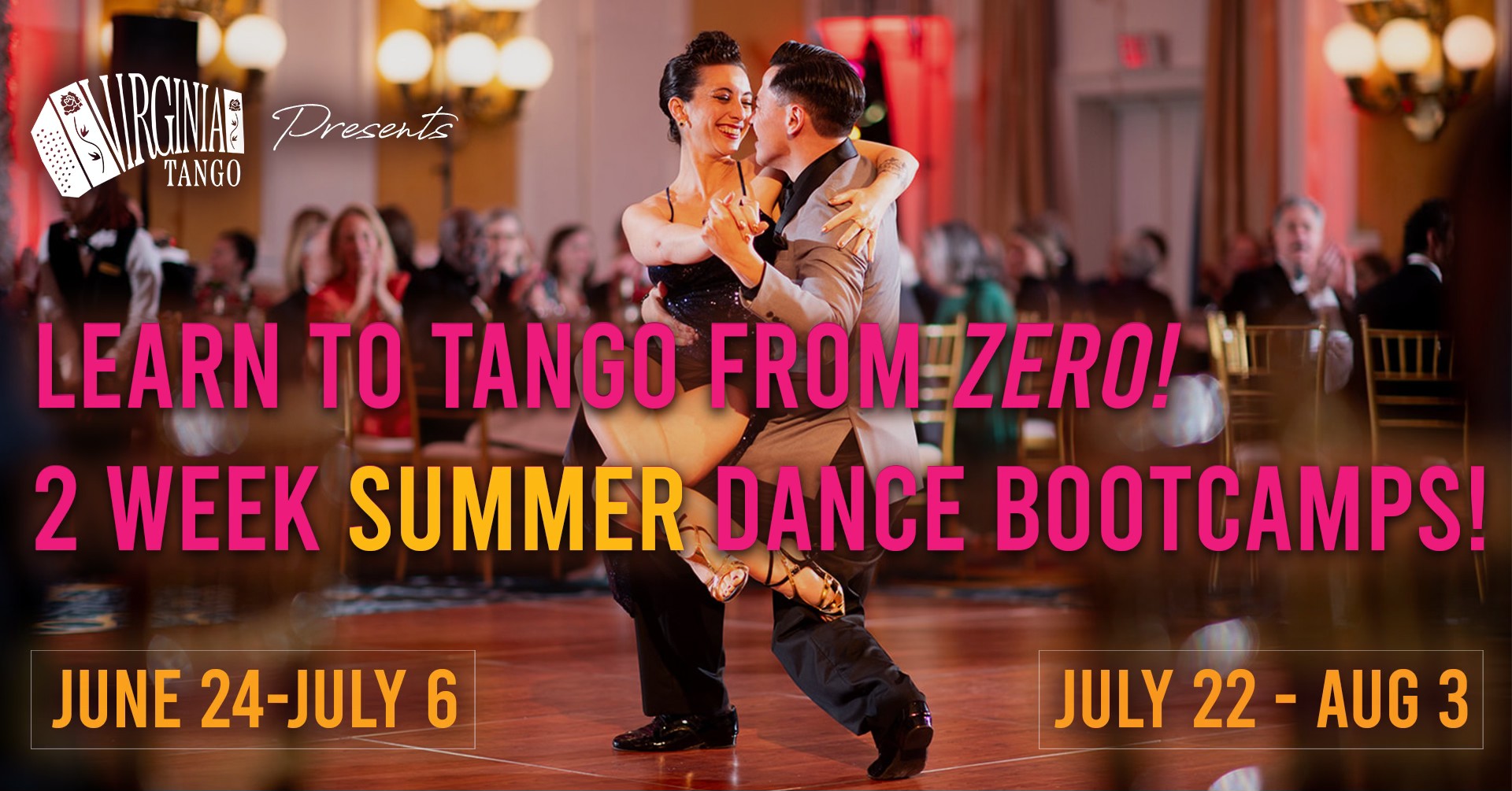 Summer Tango Bootcamps!