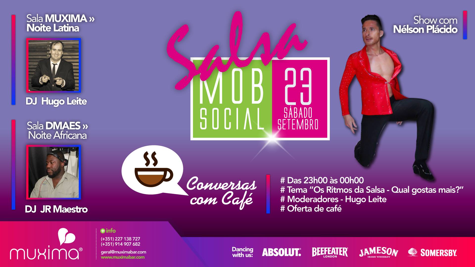 23 Setembro - Noite “SMS” - 2 ambientes distintos