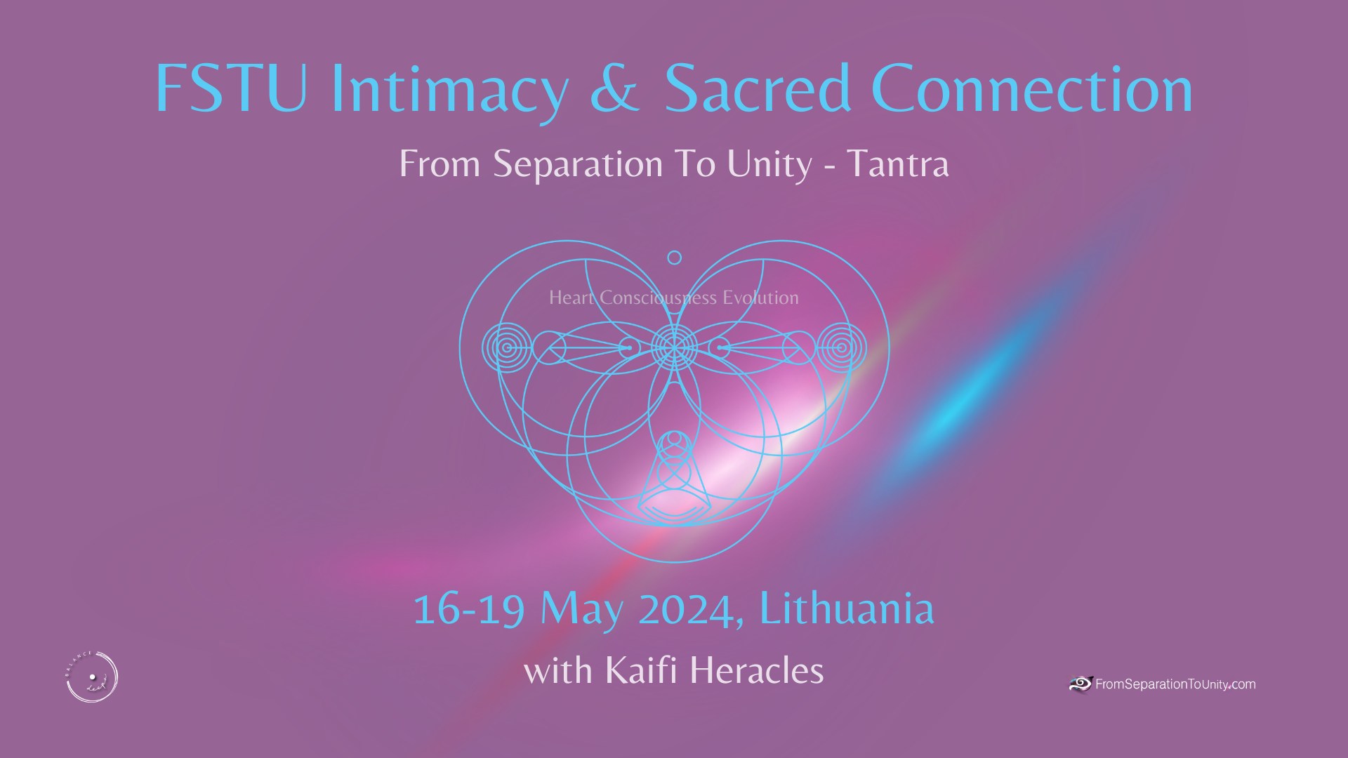 FSTU Intimacy & Sacred Connection - From Separation To Unity - Tantra