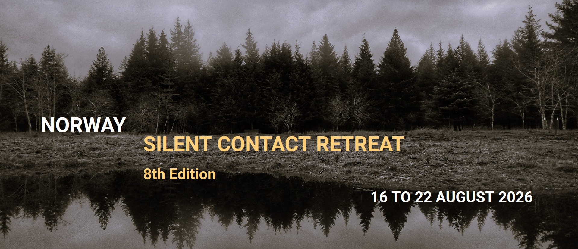 Silent Contact Retreat Norway 2026 8th Edition