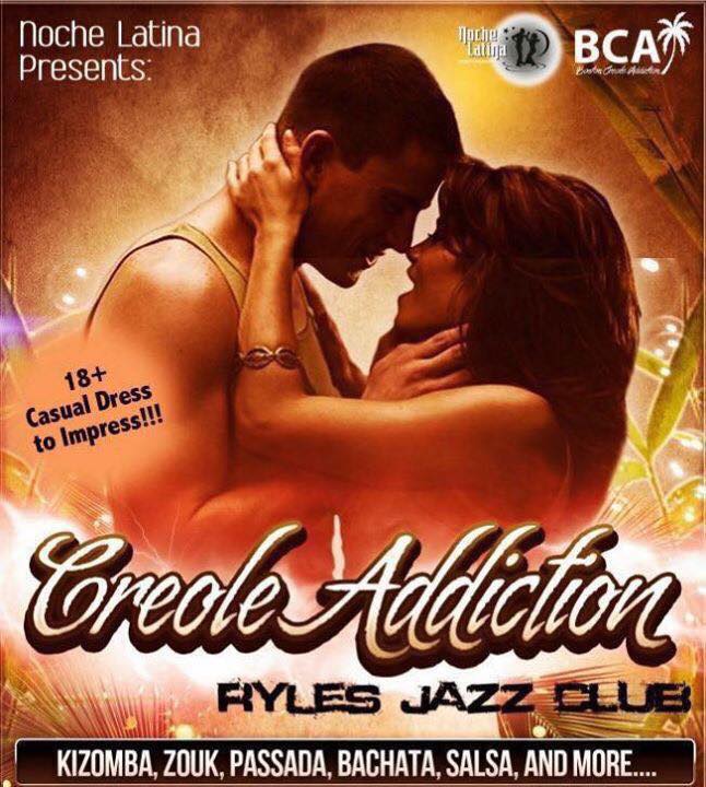 NOCHE LATINA DANCE COMPANY- THURSDAY CREOLE KIZOMBA ADDICTION PARTY- RYLES