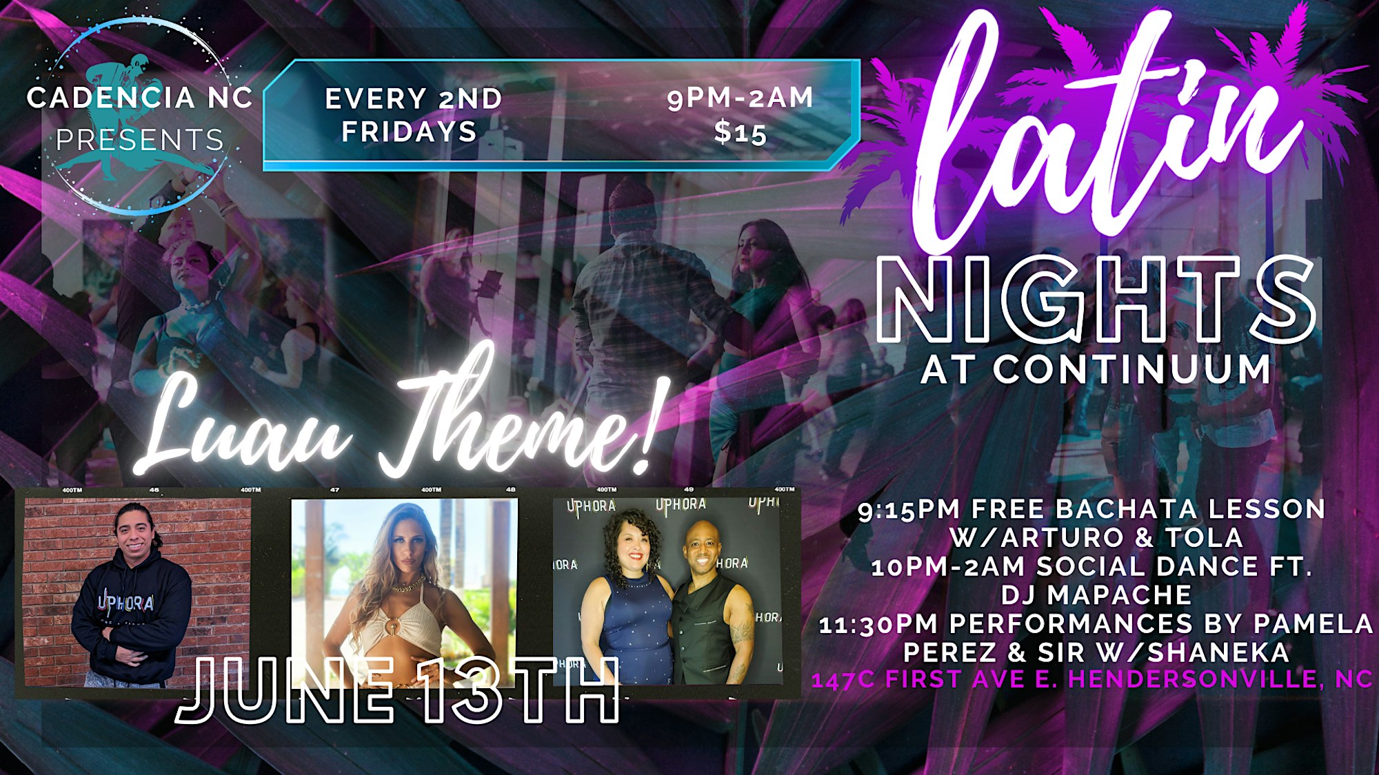 LATIN NIGHTS at Continuum-LUAU THEME-BACHATA TAKEOVER!