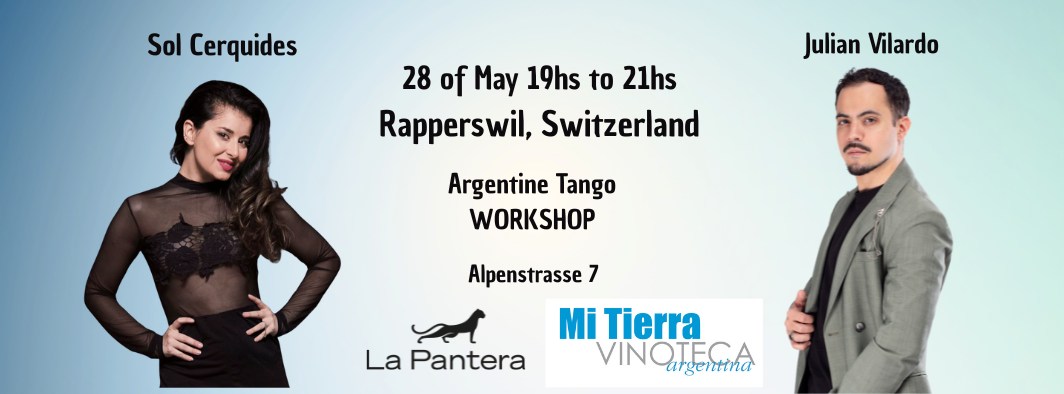 Argentine Tango Workshop in Rapperswil. Sol Cerquides & Julian Vilardo