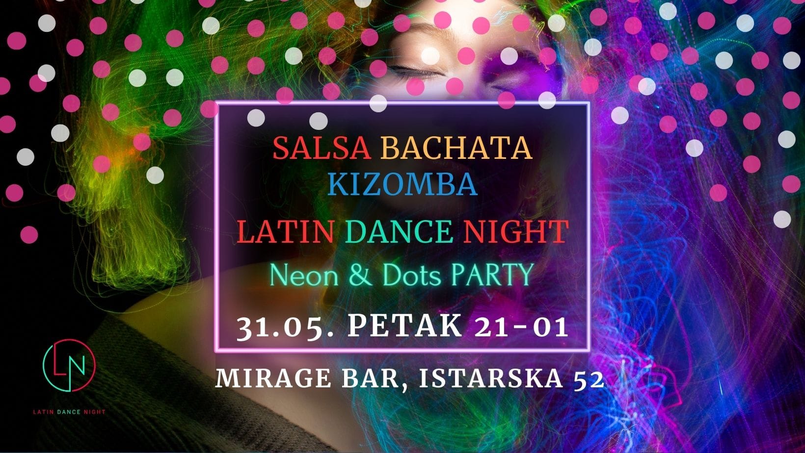 LatinDanceNight neon & dot party 🤩