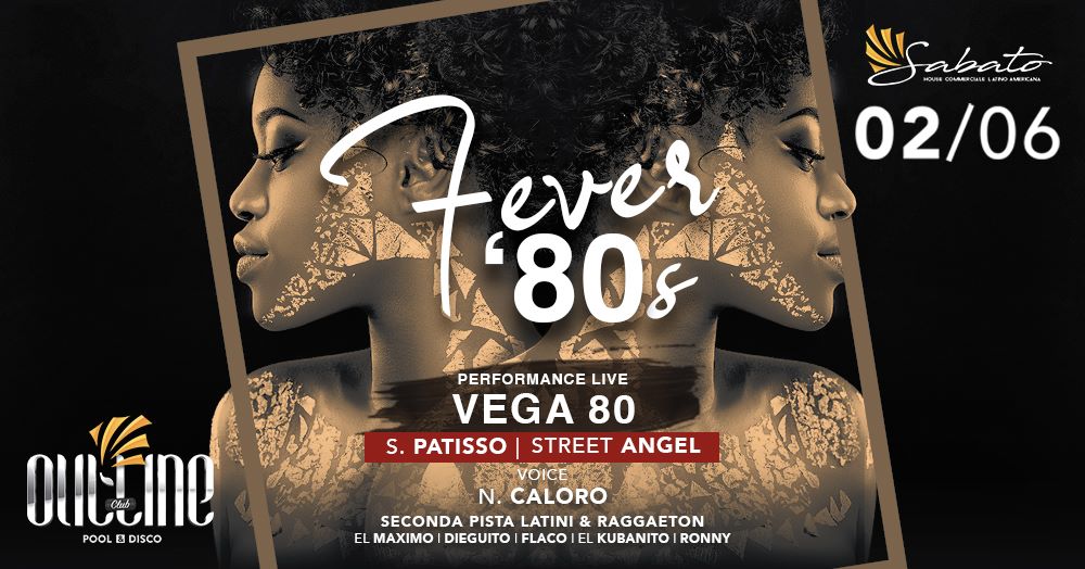 Fever 80's - Il #SabatOutline
