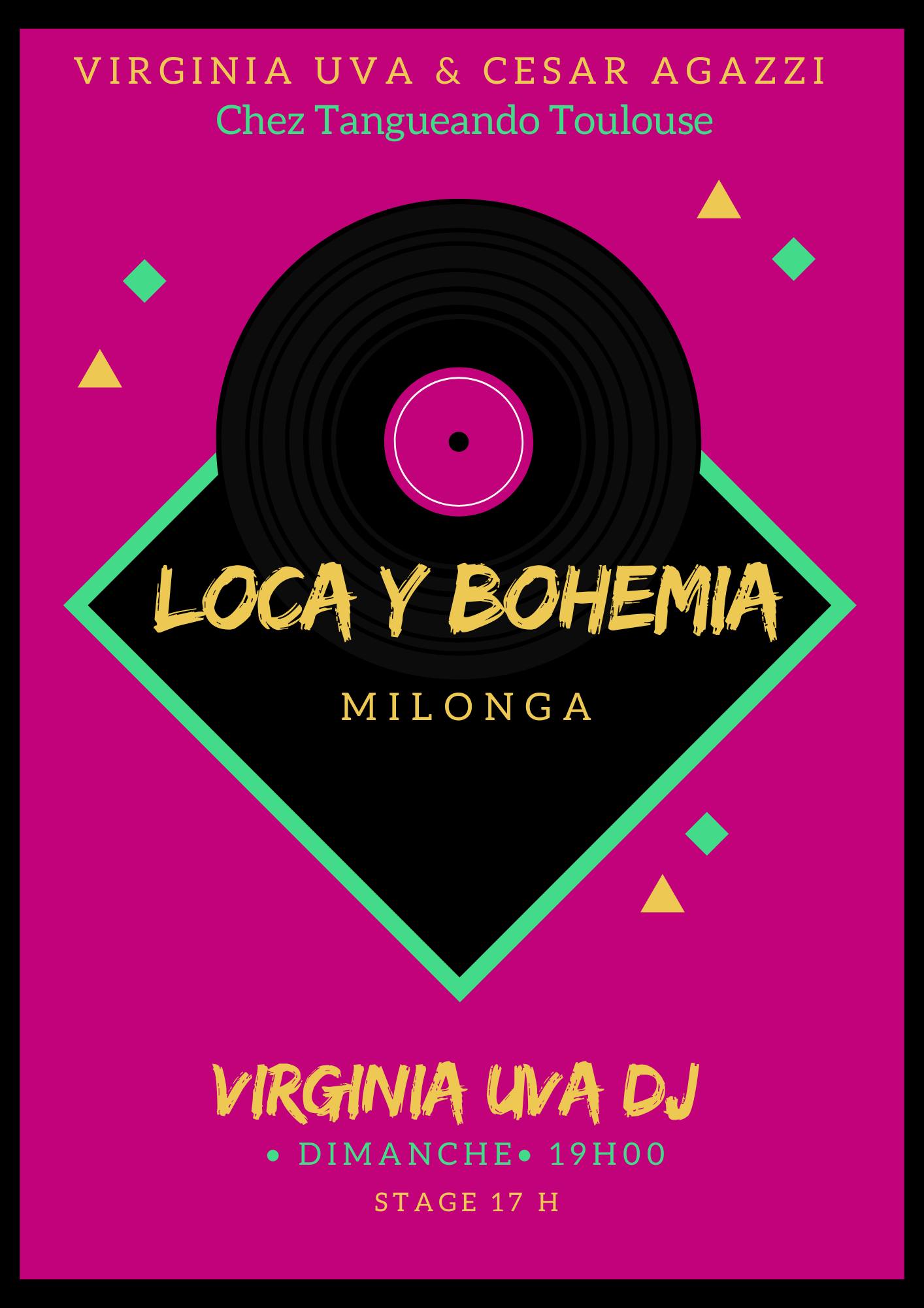LOCA Y BOHEMIA MILONGA