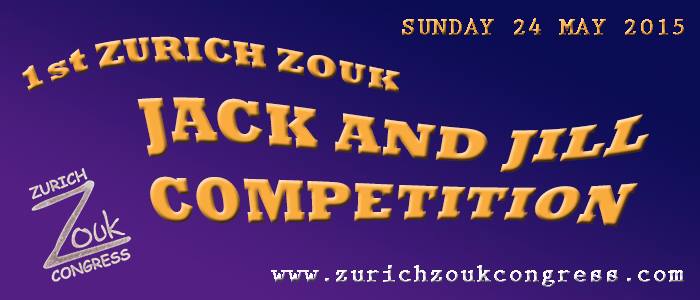 1st JACK & JILL Competition ZOUK ZURICH!!