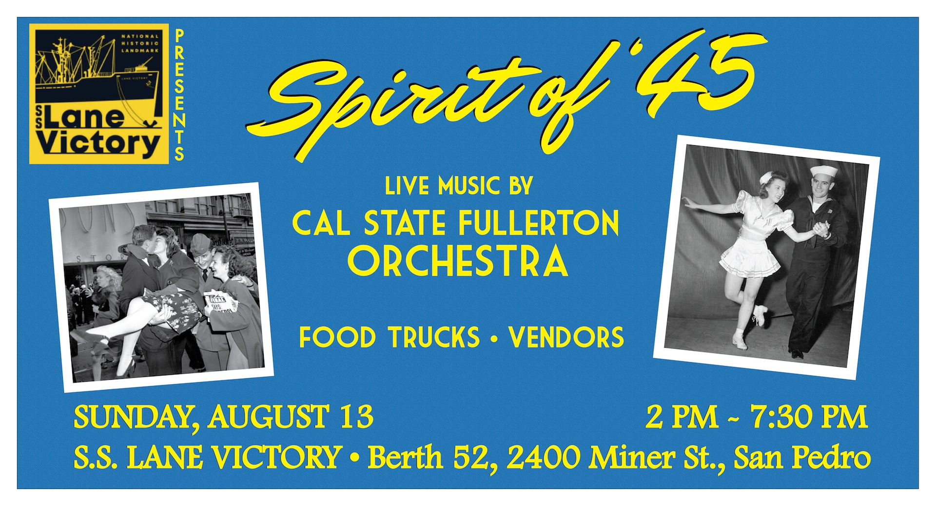 Spirit of '45 - Port of Los Angeles, CA