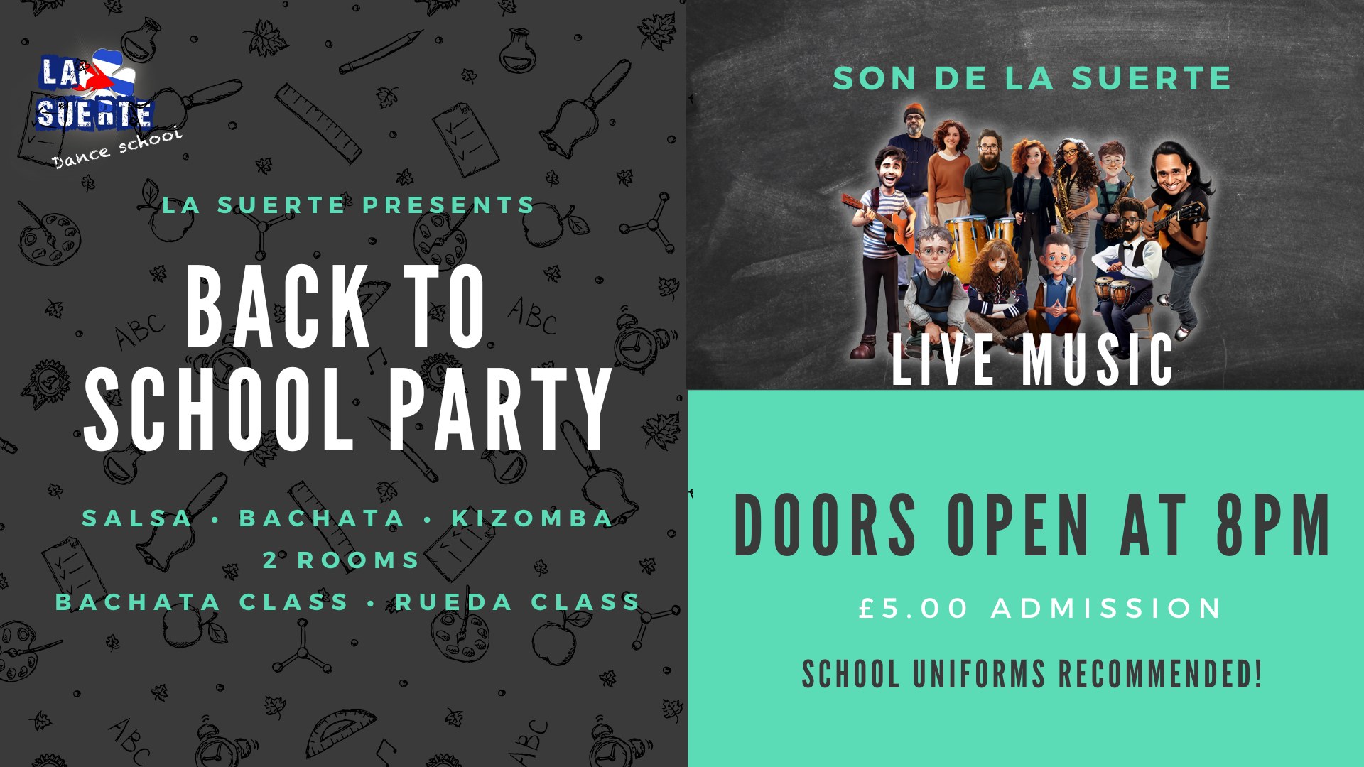 BACK TO SCHOOL PARTY - Live music with Son de La Suerte - SBK Party!