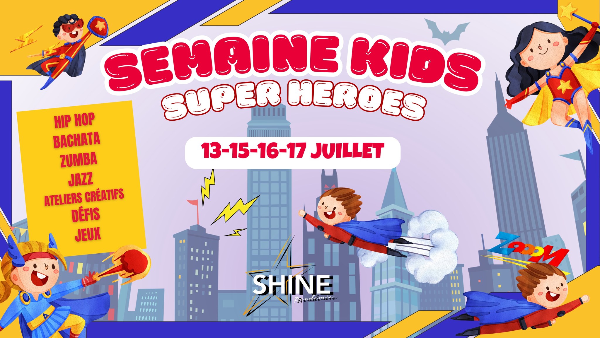 Semaine Kids - Super Heroes 🦸🏻♂️